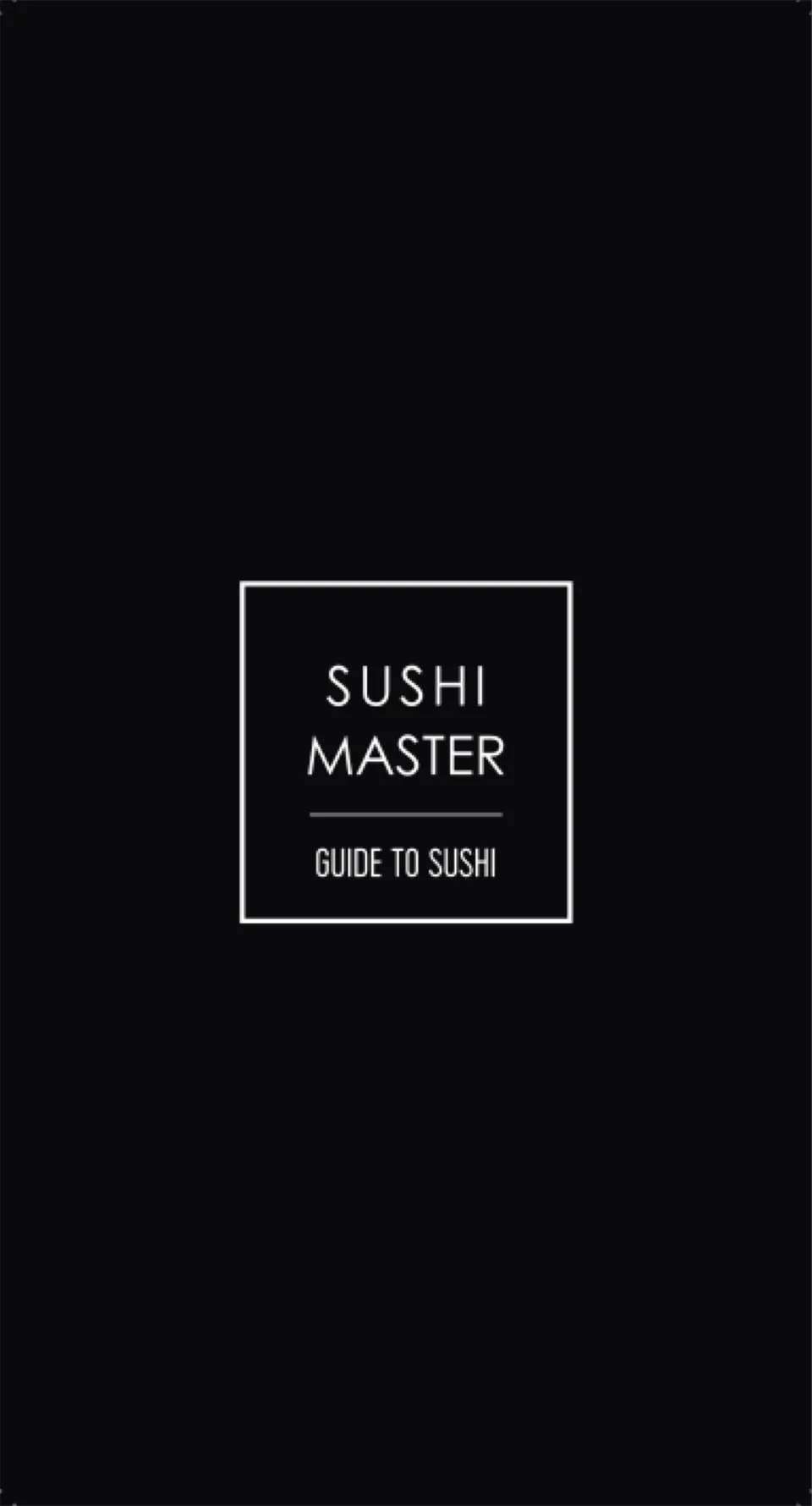 Sushi Master Guide cover: black with the framed title SUSHI MASTER, GUIDE TO SUSHI